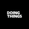 Doing Things